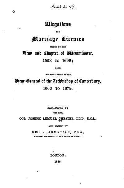 Allegations for Marriage Licences Issued by the Dean and Chapter of Westminster 1558 to 1699 - Preface
